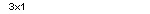 3x1